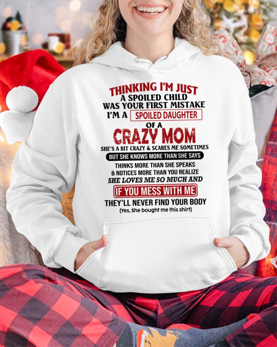 I'M A SPOILED DAUGHTER - GIFT FROM MOM - KATE00 (SKU-CM-00)