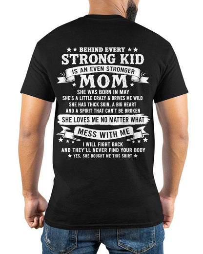 MAY - BEHIND EVERY STRONG KID IS AN EVEN STRONGER MOM - GIFT FROM MOM -NIKI05 - (SKU2608-281-05)