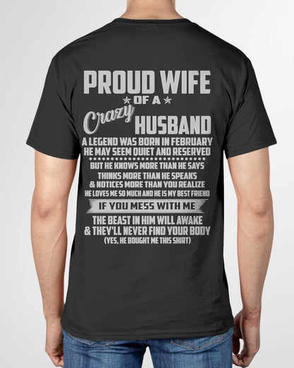 FEBRUARY - PROUD WIFE OF A CRAZY HUSBAND- T SHIRT- GIFT FROM HUSBAND -NIKI02 (SKU2606-132-02)