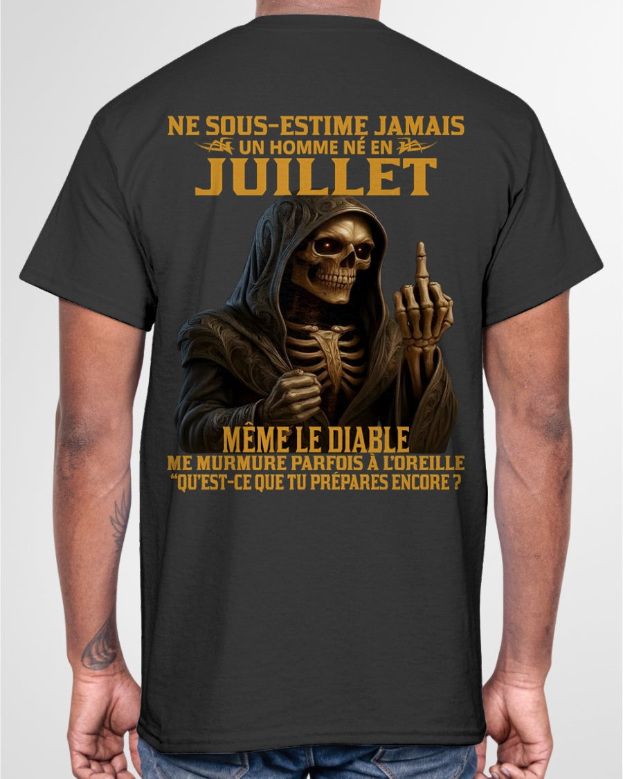 NE SOUS-ESTIME JAMAIS UN HOMME NÉ EN JUILLET Fr07 KATE07 male (SKU12-305-07)