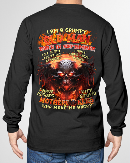 September Men Shirt – I Am A Grumpy Old Man Born In September – Funny Angry Skull Graphic T-Shirt – Dark Humor Gift For Men (SKU26T-01189-09)