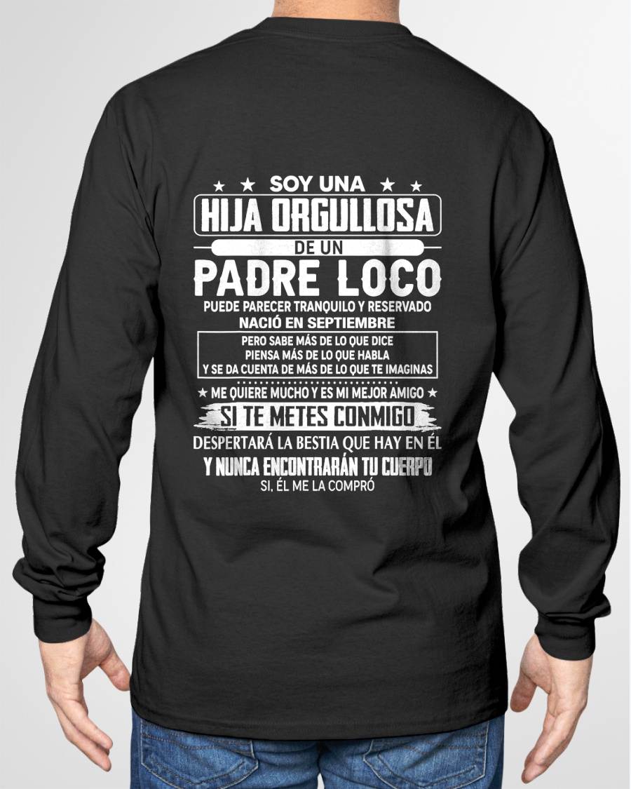 SEPTEMBER- Proud Daughter Of A Crazy Dad Spanish Shirt – Funny Father Daughter Gift - NIKI09 (SKU2605-85-09)
