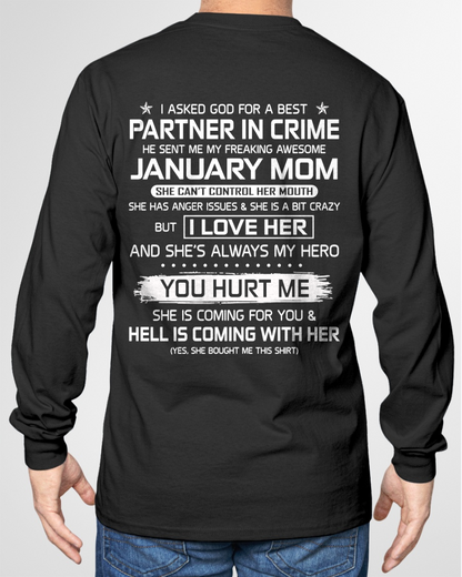 JANUARY – I ASKED GOD FOR A BEST PARTNER IN CRIME, HE SENT ME MY FREAKING AWESOME MOM – FROM MOM TO SON – KATEO1 (SKU26T-01201-01)