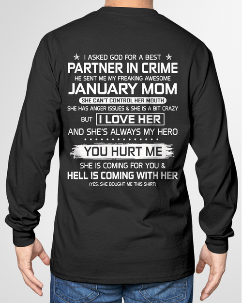 JANUARY – I ASKED GOD FOR A BEST PARTNER IN CRIME, HE SENT ME MY FREAKING AWESOME MOM – FROM MOM TO SON – KATEO1 (SKU26T-01201-01)