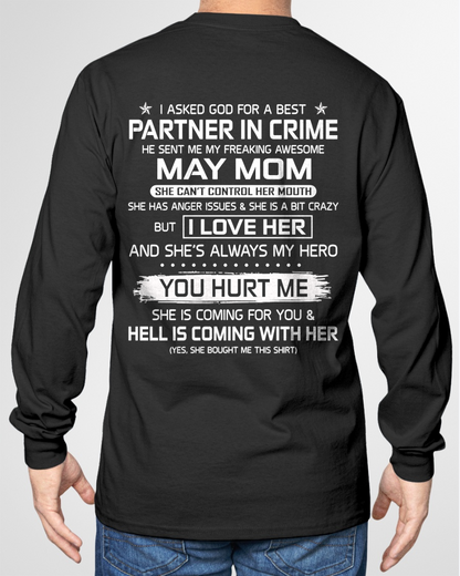 MAY – I ASKED GOD FOR A BEST PARTNER IN CRIME, HE SENT ME MY FREAKING AWESOME MOM – FROM MOM TO SON – KATEO1 (SKU26T-01201-05)
