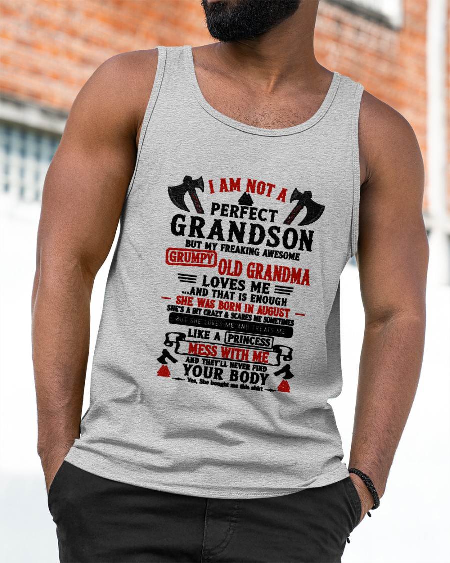AUGUST - I AM NOT A PERFECT GRANDSON  - GIFT FROM GRANDMA -NIKI08 - (SKU2606-380-08)