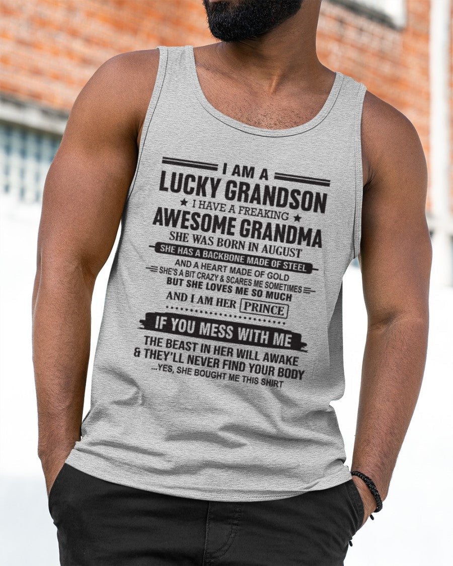 I Am A Lucky Grandson T-Shirt – Birthday Gift From August Grandma / Woman - KATE08 (SKU11-29-08)
