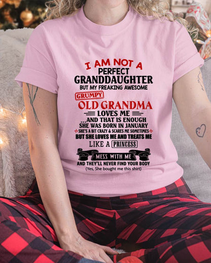 JANUARY - I AM NOT A PERFECT GRANDDAUGHTER  - GIFT FROM GRANDMA -NIKI01 - (SKU2606-381-01)