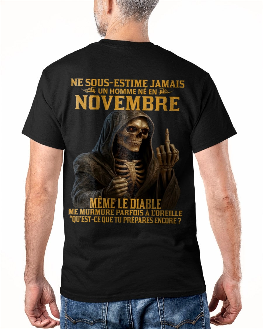 NE SOUS-ESTIME JAMAIS UN HOMME NÉ EN NOVEMBRE Fr11 KATE11 male (SKU12-305-11)