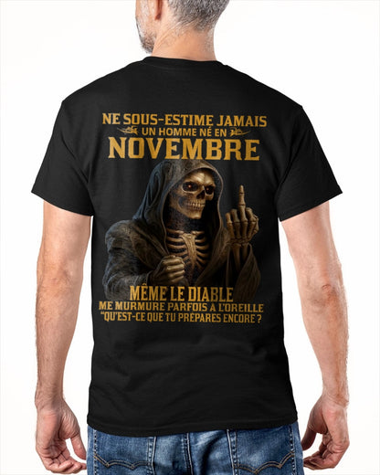 NE SOUS-ESTIME JAMAIS UN HOMME NÉ EN NOVEMBRE Fr11 KATE11 male (SKU12-305-11)