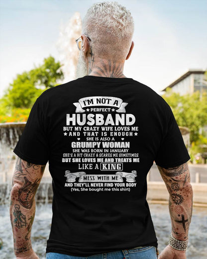 JANUARY - I'M NOT A PERFECT HUSBAND BUT MY CRAZY WIFE LOVE ME - GIFT FROM WIFE - NIKI01 (SKU2603-112-01)