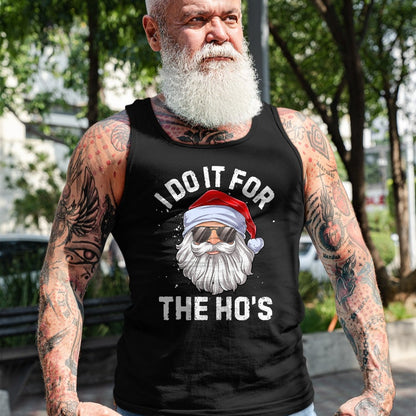 I Do It For The Ho's Funny Inappropriate Christmas Men Short Sleeve Santa T-Shirt - Christmas Unisex T-Shirt/Hoodie/Sweatshirt - HNDS00