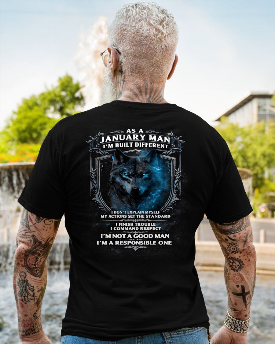 JANUARY - BUILT DIFFERENT - BIRTHDAY T-SHIRT FOR MEN - NIKI01 (SKU12-301-01)