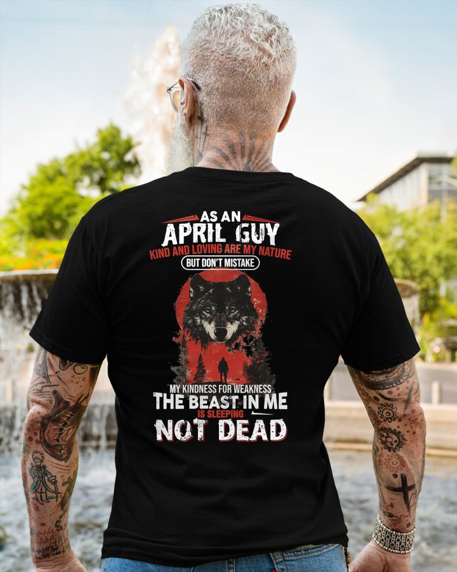 APRIL - KIND AND LOVING ARE MY NATURE - BIRTHDAY T-SHIRT FOR MEN - NIKI04 (SKU26T-01-17-04)