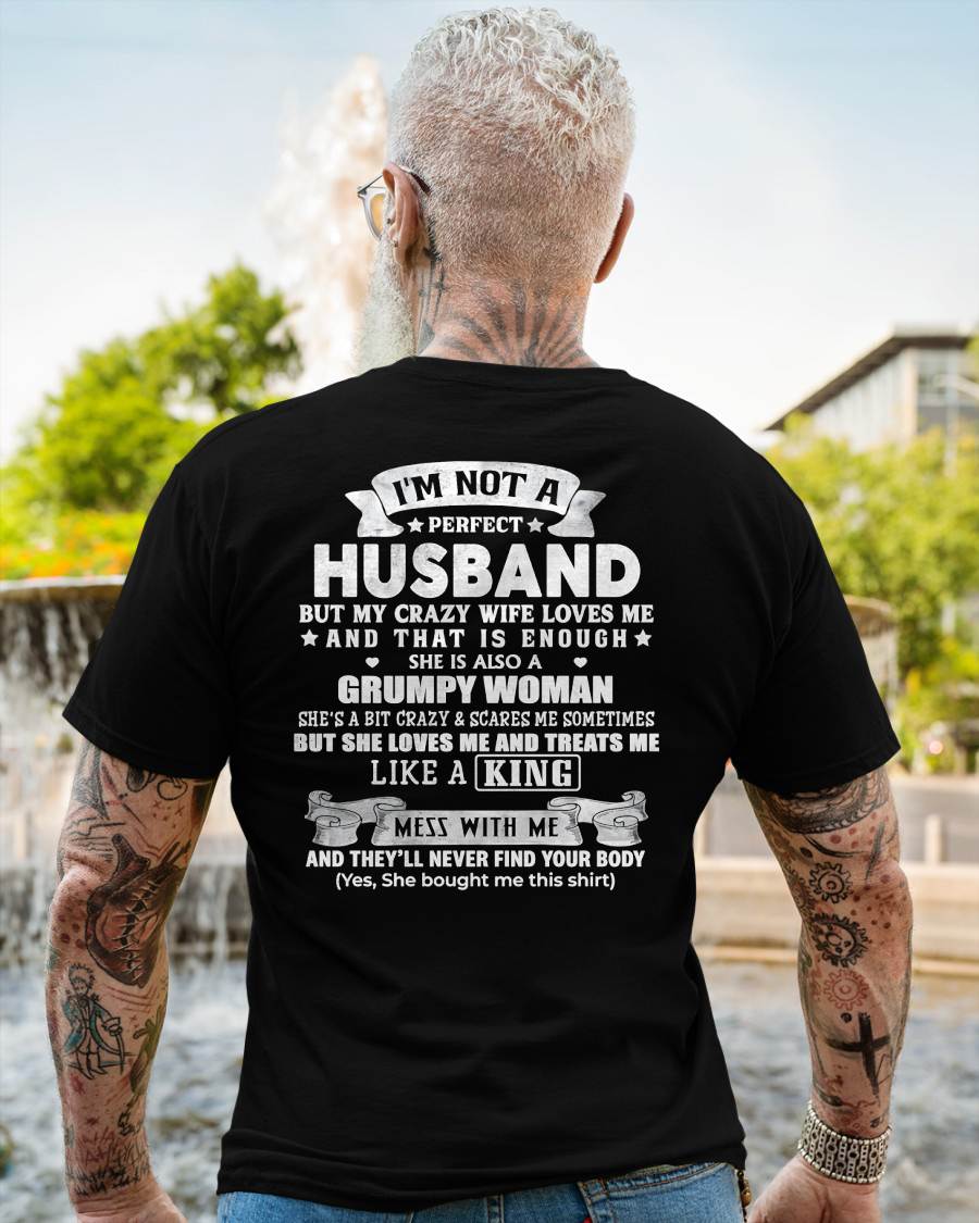 I'M NOT A PERFECT HUSBAND BUT MY CRAZY WIFE LOVE ME - GIFT FROM WIFE - NIKI00 (SKU2603-112-00)