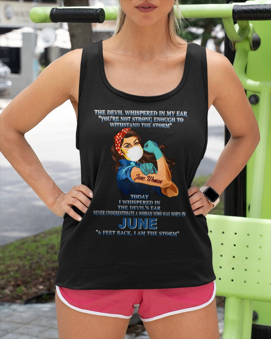 Never Underestimate A Woman Born In June – June Woman “I Am The Storm” - FMA / KATE06 (SKU12-322-06)