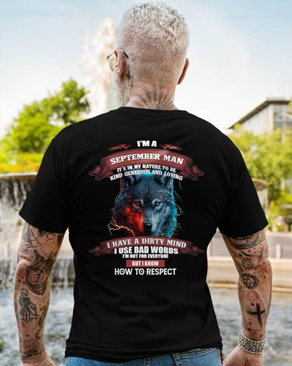 SEPTEMBER - KNOW HOW TO RESPECT - BIRTHDAY T-SHIRT FOR MEN - KATE09 (SKU12-162-09)