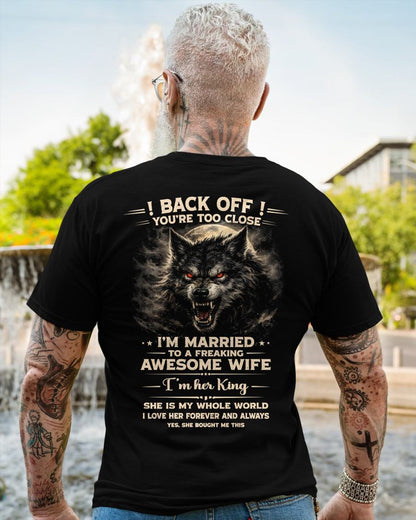 BACK OFF! YOU'RE TOO CLOSE - GIFT FROM WIFE - NIKI00 (SKU26T-01-25-00)