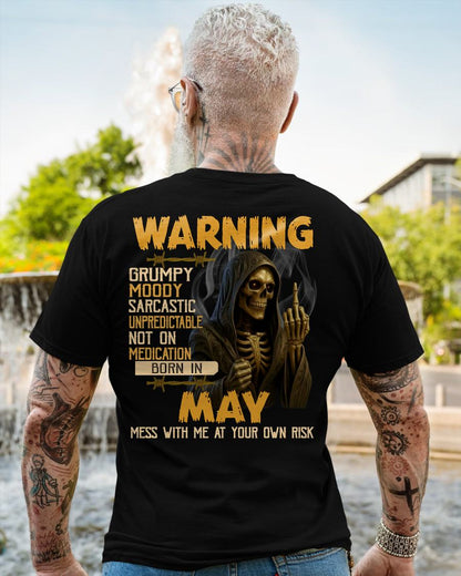 MAY - WARNING GRUMPY MOODY - BIRTHDAY T-SHIRT FOR MEN - KATE05 (SKU26T-01-07-05)