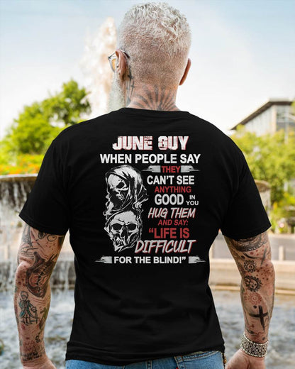 JUNE -  HUG THEM AND SAY... - BIRTHDAY T-SHIRT FOR MEN - KATE06 (SKU12-253-06)