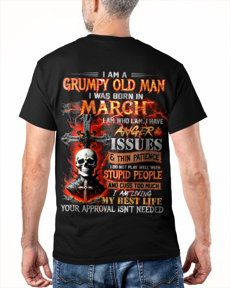 MARCH - GRUMPY OLD MAN T-SHIRT - FUNNY SKULL ANGER ISSUES TEE - PERFECT GIFT FOR MEN KATE03 / male (SKU12-319-03)
