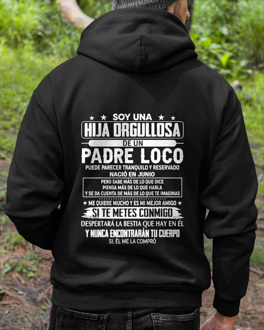 JUNE- Proud Daughter Of A Crazy Dad Spanish Shirt – Funny Father Daughter Gift - NIKI06 (SKU2605-85-06)