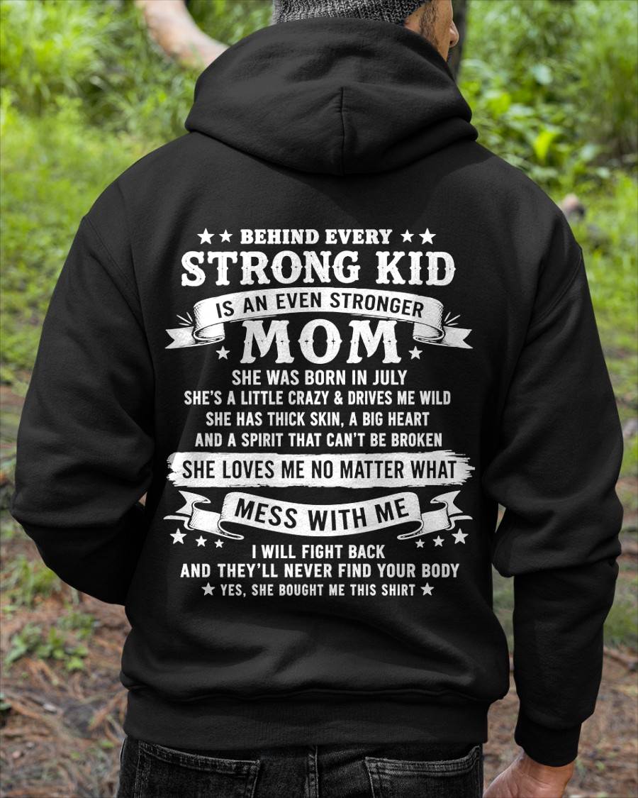 JULY - BEHIND EVERY STRONG KID IS AN EVEN STRONGER MOM - GIFT FROM MOM -NIKI07 - (SKU2608-281-07)