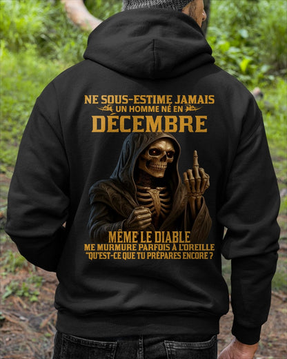 NE SOUS-ESTIME JAMAIS UN HOMME NÉ EN DÉCEMBRE Fr12 KATE12 male (SKU12-305-12)