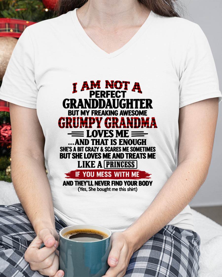 I AM NOT A PERFECT GRANDDAUGHTER  - GIFT FROM GRANDMA -NIKI00 - (SKU2610-50-00)