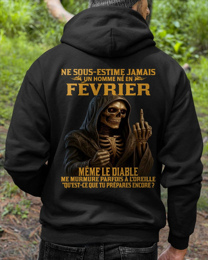 NE SOUS-ESTIME JAMAIS UN HOMME NÉ EN FÉVRIER Fr02 KATE02 male (SKU12-305-02)