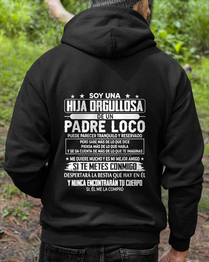 Proud Daughter Of A Crazy Dad Spanish Shirt – Funny Father Daughter Gift - NIKI00 (SKU2605-85-00)