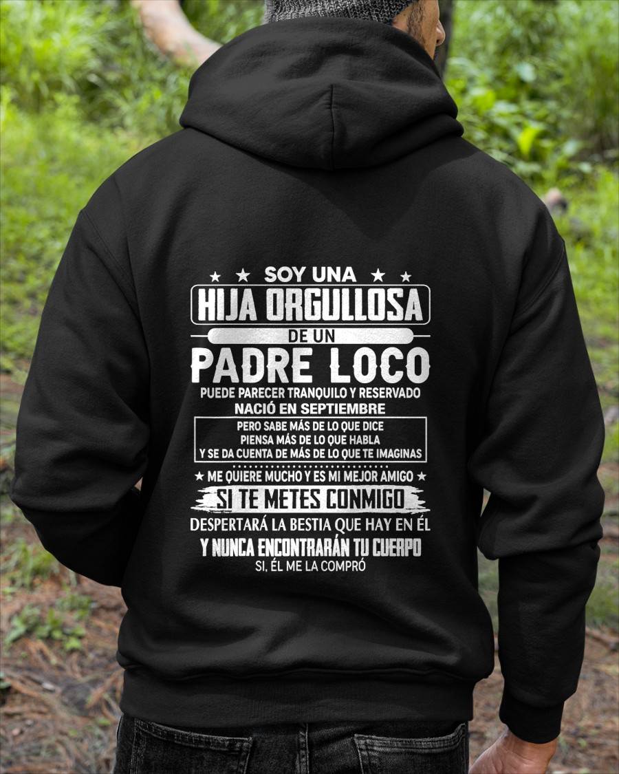 SEPTEMBER- Proud Daughter Of A Crazy Dad Spanish Shirt – Funny Father Daughter Gift - NIKI09 (SKU2605-85-09)