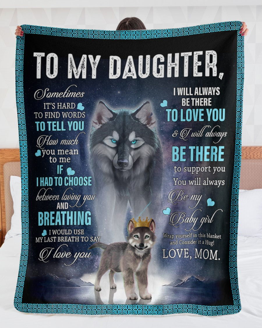 Special blanket for Daughter - From Mom blanket