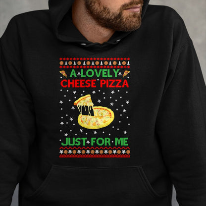 A Lovely Cheese Pizza Shirt Alone Funny Kevin X-Mas Home T-Shirt - Christmas Unisex T-Shirt/Hoodie/Sweatshirt - HNDS00