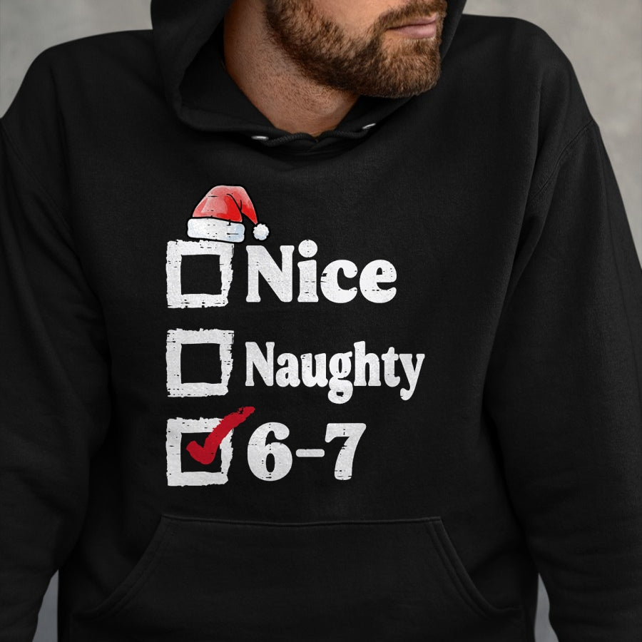 Nice Naughty 6 7 Meme 67 Christmas Six Seven Xmas Boys Kids T-Shirt - Christmas Unisex T-Shirt/Hoodie/Sweatshirt - HNDS00