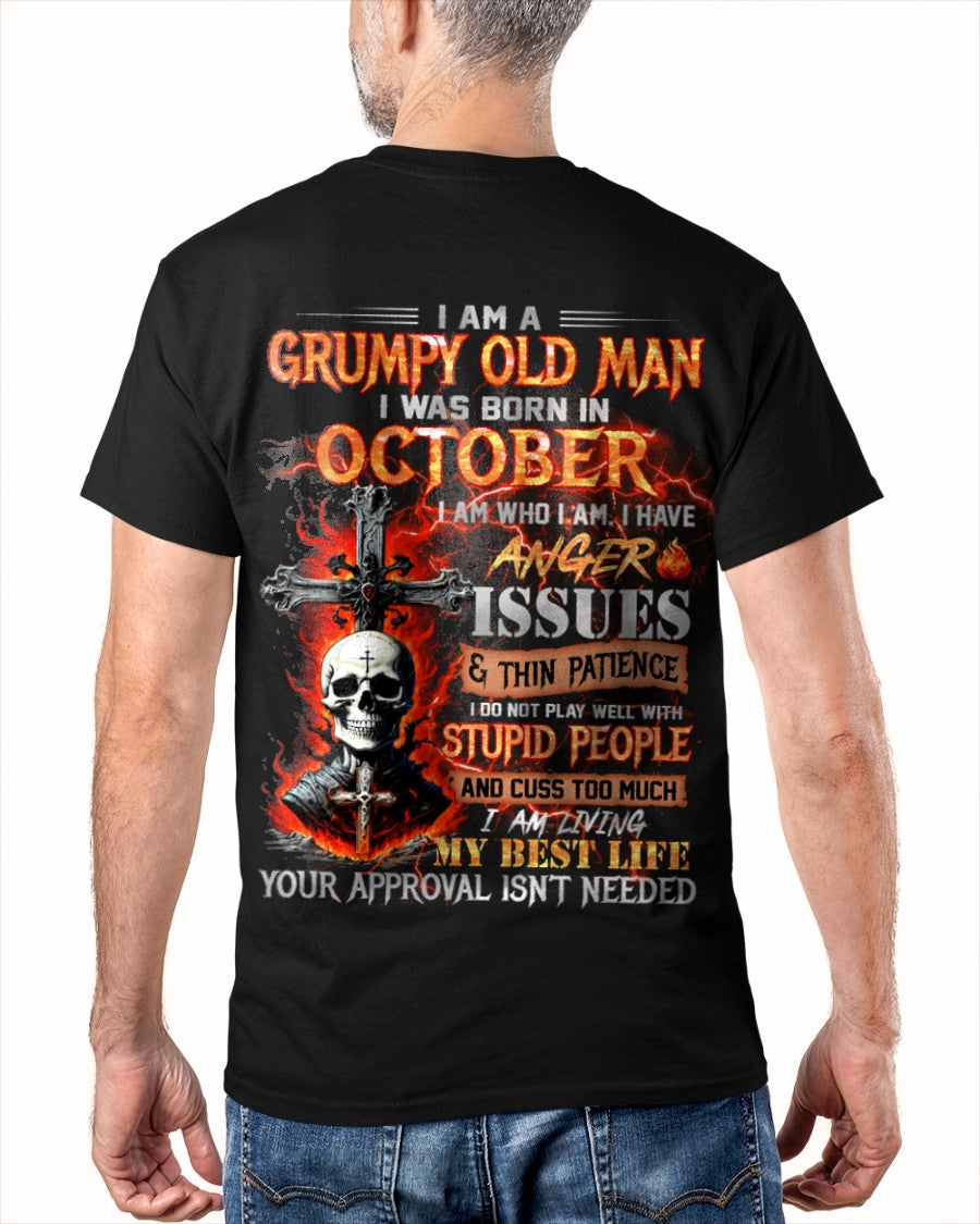 OCTOBER - GRUMPY OLD MAN T-SHIRT - FUNNY SKULL ANGER ISSUES TEE - PERFECT GIFT FOR MEN KATE10 / male (SKU12-319-10)