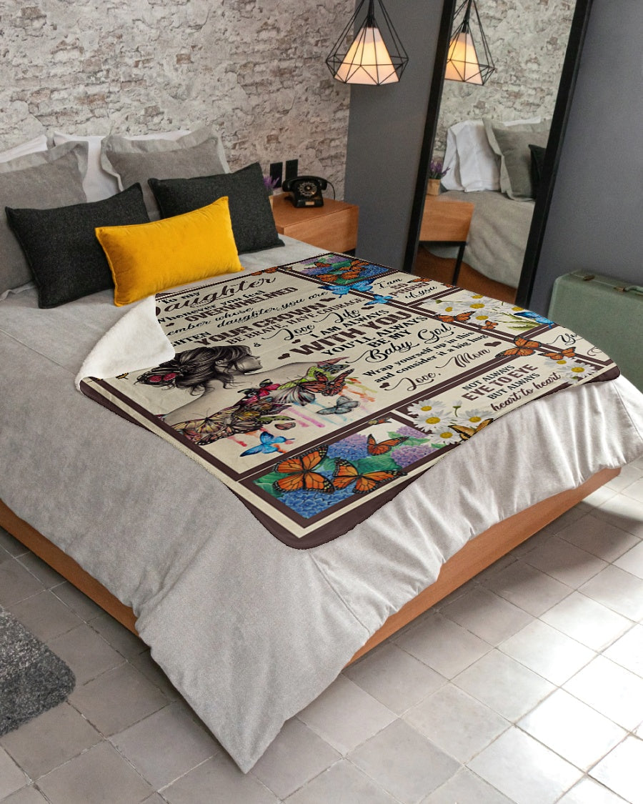 To My Daughter Whenever You Feel Overwhelmed - Gift For Daughter - from Mom Blanket (SKU-CHAU-B27)