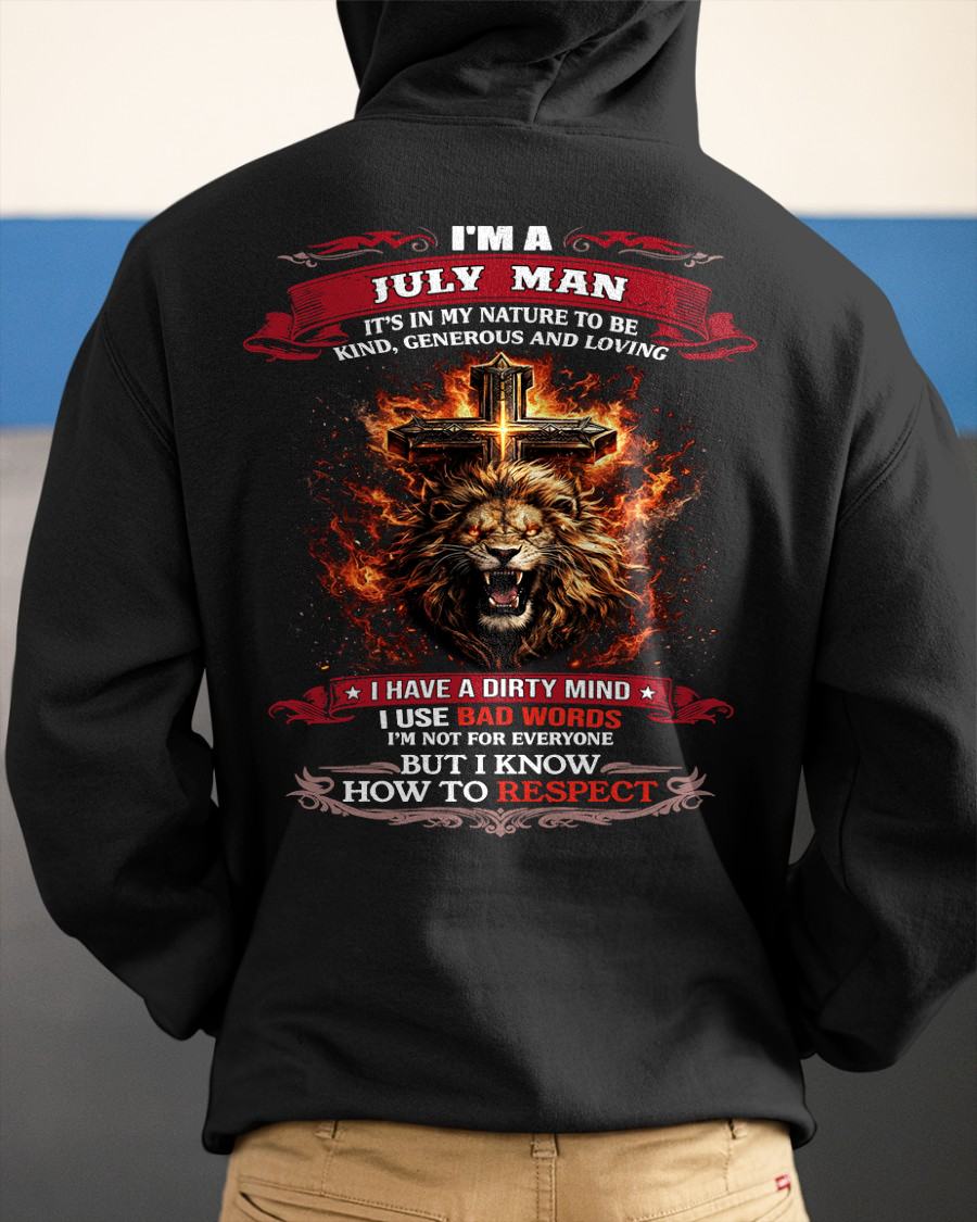 JULY - KIND AND LOVING ARE MY NATURE - PREMIUM DTG PRINT BIRTHDAY T-SHIRT FOR MEN - NIKI07 (SKU26T-01-31-07)