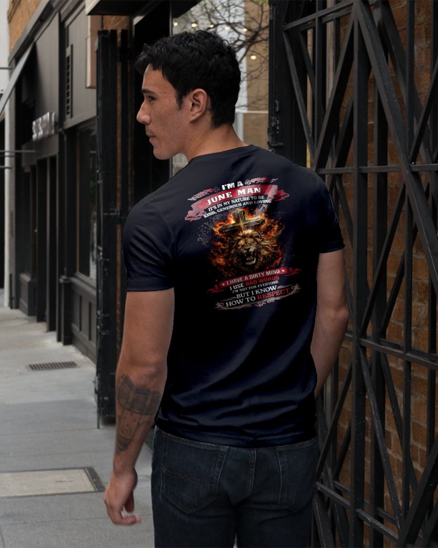 JUNE - KIND AND LOVING ARE MY NATURE - PREMIUM DTG PRINT BIRTHDAY T-SHIRT FOR MEN - KATE06 (SKU26T-01-31-06)