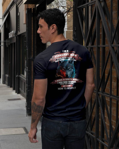 FEBRUARY - KNOW HOW TO RESPECT - BIRTHDAY T-SHIRT FOR MEN - KATE02 (SKU12-162-02)