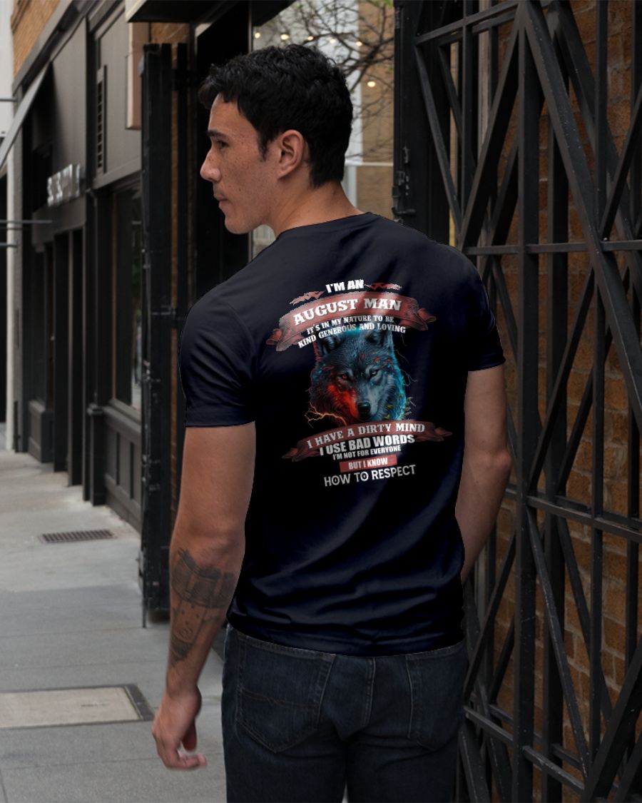 AUGUST - KNOW HOW TO RESPECT - BIRTHDAY T-SHIRT FOR MEN - KATE08 (SKU12-162-08)