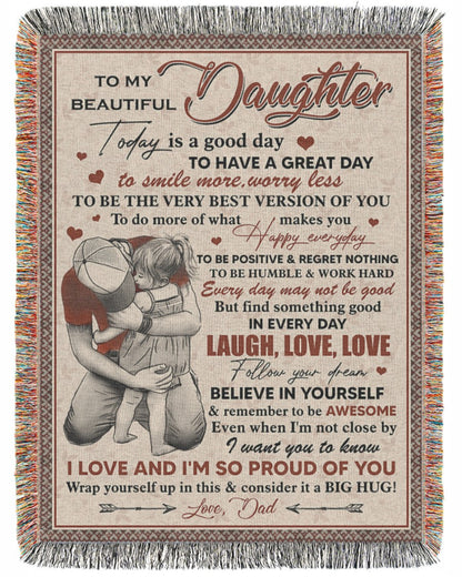 Special blanket for Daughter - From Dad blanket