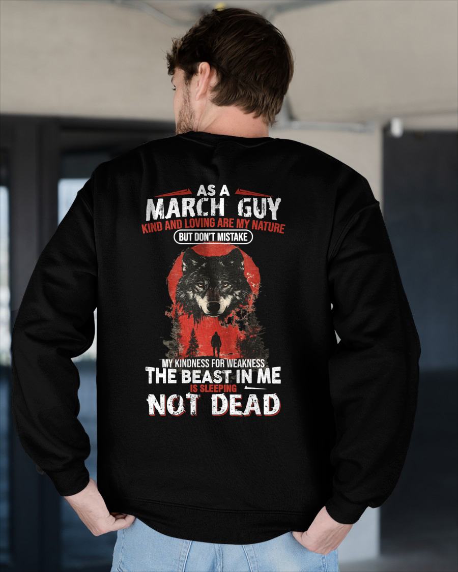 MARCH - KIND AND LOVING ARE MY NATURE - BIRTHDAY T-SHIRT FOR MEN - NIKI03 (SKU26T-01-17-03)