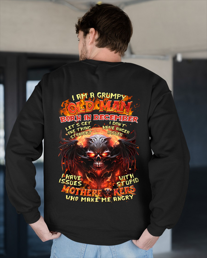 December Men Shirt – I Am A Grumpy Old Man Born In December – Funny Angry Skull Graphic T-Shirt – Dark Humor Gift For Men (SKU26T-01189-12)