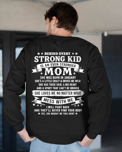 JANUARY - BEHIND EVERY STRONG KID IS AN EVEN STRONGER MOM - GIFT FROM MOM -NIKI01 - (SKU2608-281-01)