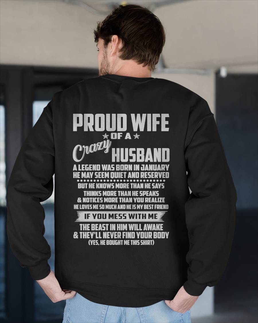 JANUARY - PROUD WIFE OF A CRAZY HUSBAND- T SHIRT- GIFT FROM HUSBAND -NIKI01 (SKU2606-132-01)
