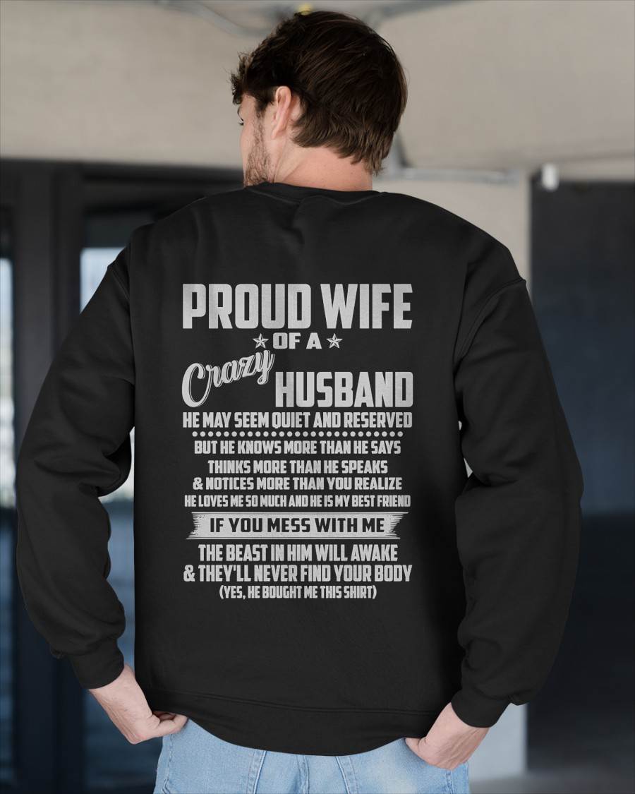PROUD WIFE OF A CRAZY HUSBAND- T SHIRT- GIFT FROM HUSBAND -NIKI00 (SKU2606-132-00)