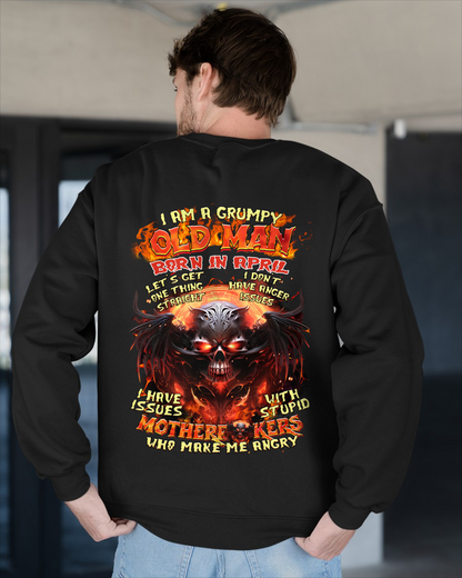 April Men Shirt – I Am A Grumpy Old Man Born In April – Funny Angry Skull Graphic T-Shirt – Dark Humor Gift For Men (SKU26T-01189-04)