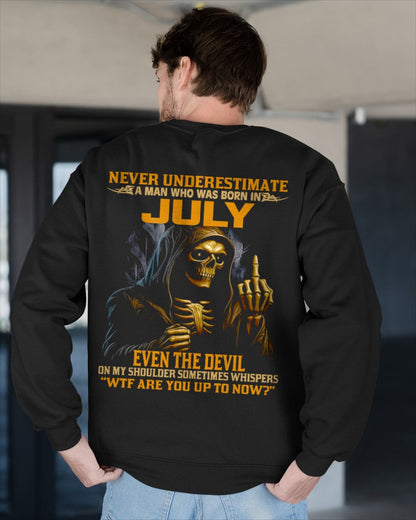 NEVER UNDERESTIMATE A MAN WHO WAS BORN IN JULY - KATE07 male (SKU12-276-07)