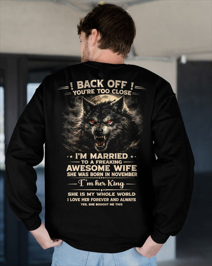 NOVEMBER - BACK OFF! YOU'RE TOO CLOSE - GIFT FROM WIFE - NIKI11 (SKU26T-01-25-11)